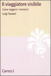 Il viaggiatore visibile