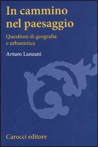 In cammino nel paesaggio