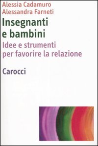 Insegnanti e bambini