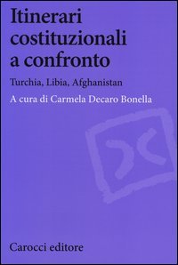 Itinerari costituzionali a confronto