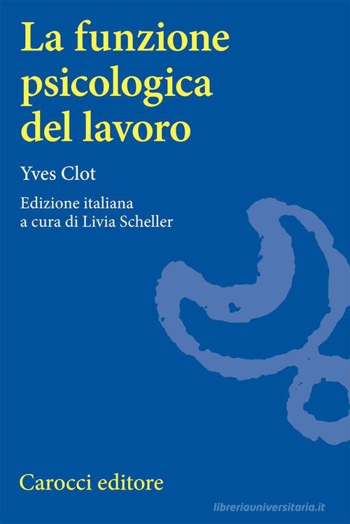 La funzione psicologica del lavoro