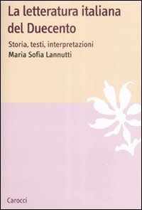 La letteratura italiana del Duecento