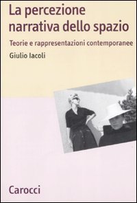 La percezione narrativa dello spazio