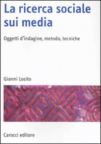 La ricerca sociale sui media