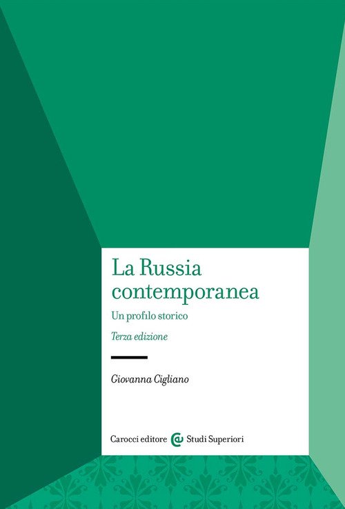 La Russia contemporanea. Un profilo storico