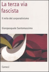 La terza via fascista