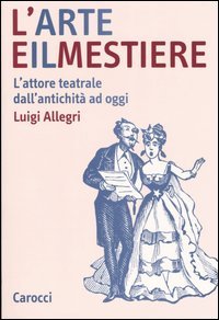 L'arte e il mestiere