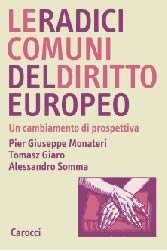 Le radici comuni del diritto europeo