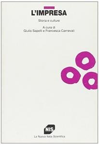 L'impresa. Storia e culture