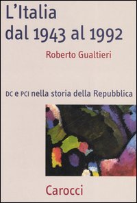 L'Italia dal 1943-1992