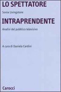 Lo spettatore intraprendente