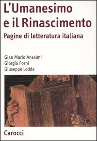 L'Umanesimo e il Rinascimento