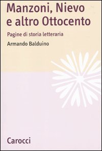 Manzoni, Nievo e altro Ottocento