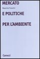 Mercato e politiche per l'ambiente