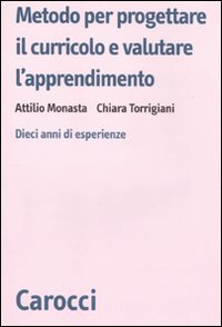 Metodo per progettare il curricolo e valutare l'apprendimento