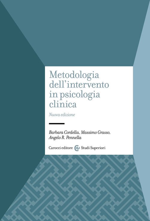 Metodologia dell'intervento in psicologia clinica