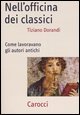 Nell'officina dei classici