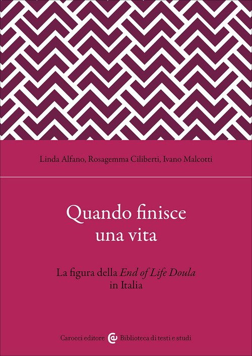 Quando finisce una vita. La figura della End of Life Doula in Italia