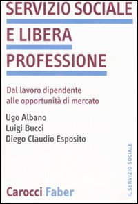 Servizio sociale e libera professione