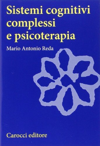 Sistemi cognitivi complessi di psicoterapia