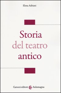 Storia del teatro antico