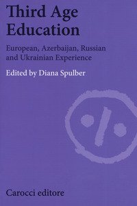 Third age education. European, azerbaijan, russian and ukrainian experience