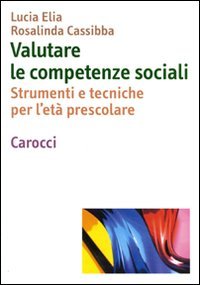 Valutare le competenze sociali