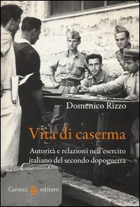 Vita di caserma