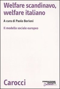 Welfare scandinavo, welfare italiano