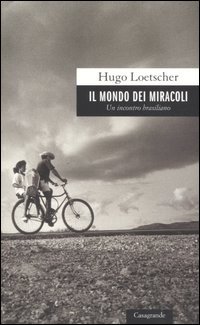 Il mondo dei miracoli