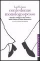 Con le donne monologo spesso. Morale, stampa e vita erotica nella Vienna d'inizio Novecento