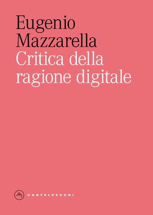 Critica della ragione digitale