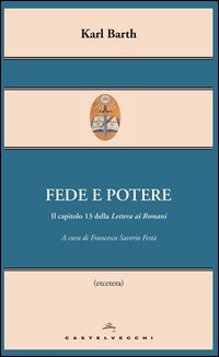 Fede e potere. Il capitolo 13 della Lettera ai Romani