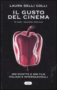 Il gusto del cinema 10 anni