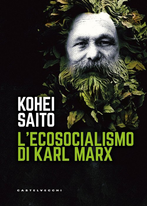 L'ecosocialismo di Karl Marx