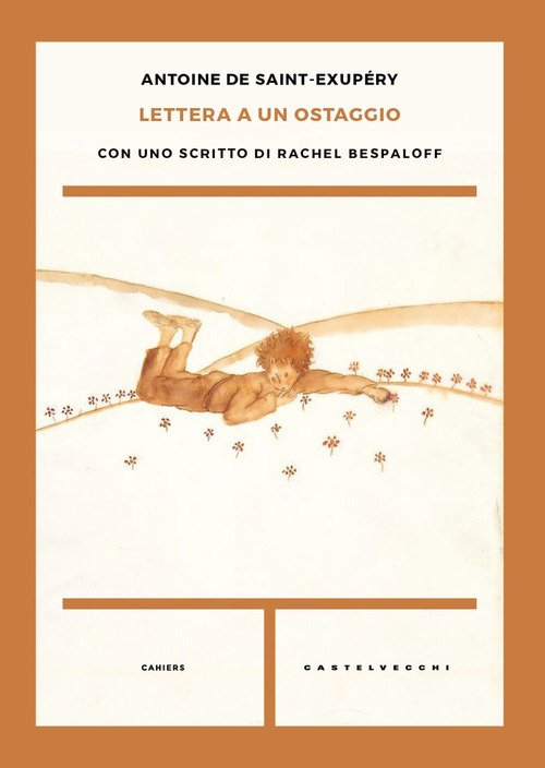 Lettera a un ostaggio. Con uno scritto di Rachel Bespaloff
