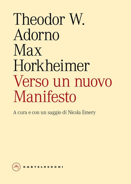 Verso un nuovo Manifesto