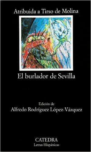 Burlador De Sevilla (el)