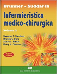 Brunner Suddarth. Infermieristica medico-chirurgica