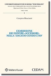 Emersione dei doveri «accessori» nella 'locatio conductio'