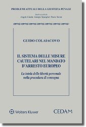 Il sistema delle misure cautelari nel mandato d'arresto europeo