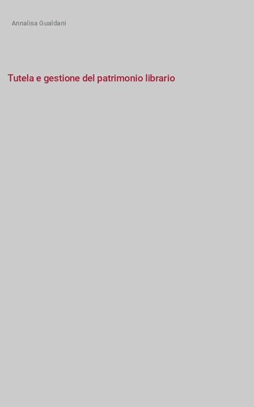 Tutela e gestione del patrimonio librario