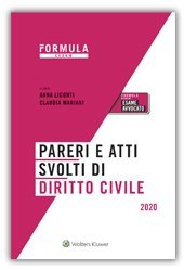 Pareri e atti svolti di diritto civile. Per l'esame di avvocato