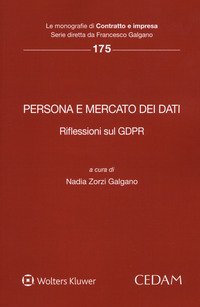 Persona e mercato dei dati. Riflessioni sul GDPR