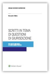 Scritti in tema di questioni di giurisdizione tra giudice ordinario e giudice amministrativo