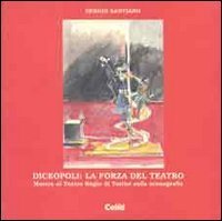 Diceopoli: la forza del teatro