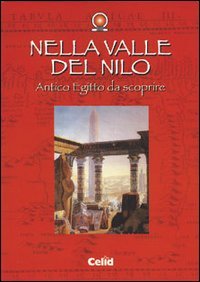 Nella valle del Nilo