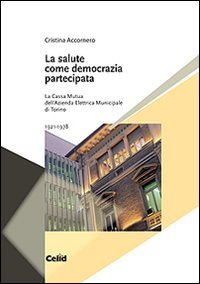 La salute come democrazia partecipata