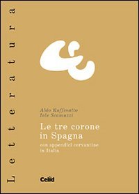 Le tre corone in Spagna