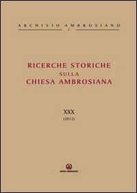 Ricerche storiche sulla Chiesa ambrosiana